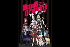 Bang Dream Film Live 2nd Stage 上映館 上映スケジュール 全国 映画の時間