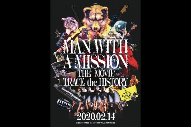 Man With A Mission The Movie Trace The History の上映スケジュール 映画情報 映画の時間