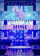 IVE THE 1ST WORLD TOUR in CINEMA