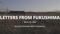 LETTERS FROM FUKUSHIMA