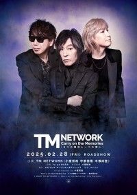 TM NETWORK Carry on the Memories -3つの個性と一つの想い-