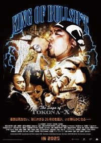 KING OF BULLSH*T -THE SAGA OF TOKONA-X-
