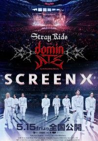 『Stray Kids ： The dominATE Experience』スペシャルビジュアル＆SCREENX予告映...